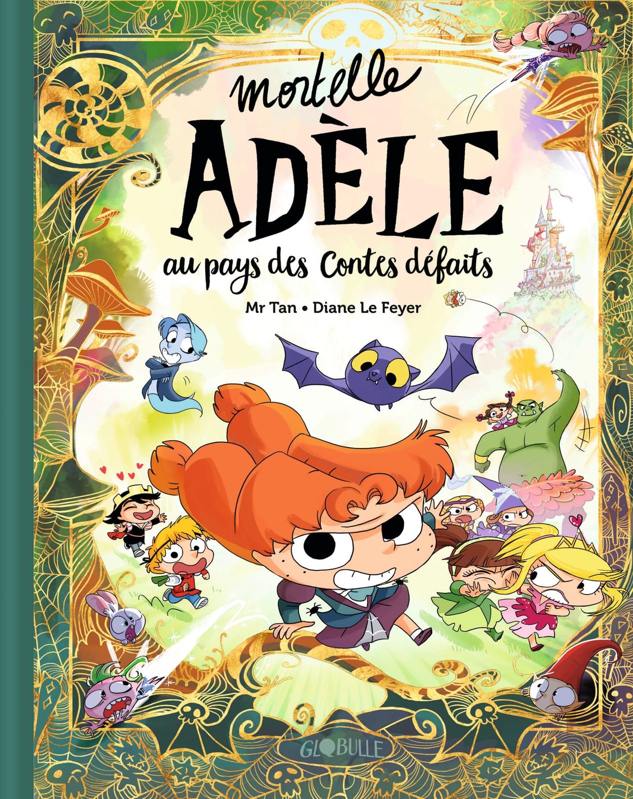 Mortelle Adèle au pays des contes défaits de Mr Tan & Diane Le Feyer, Globulle