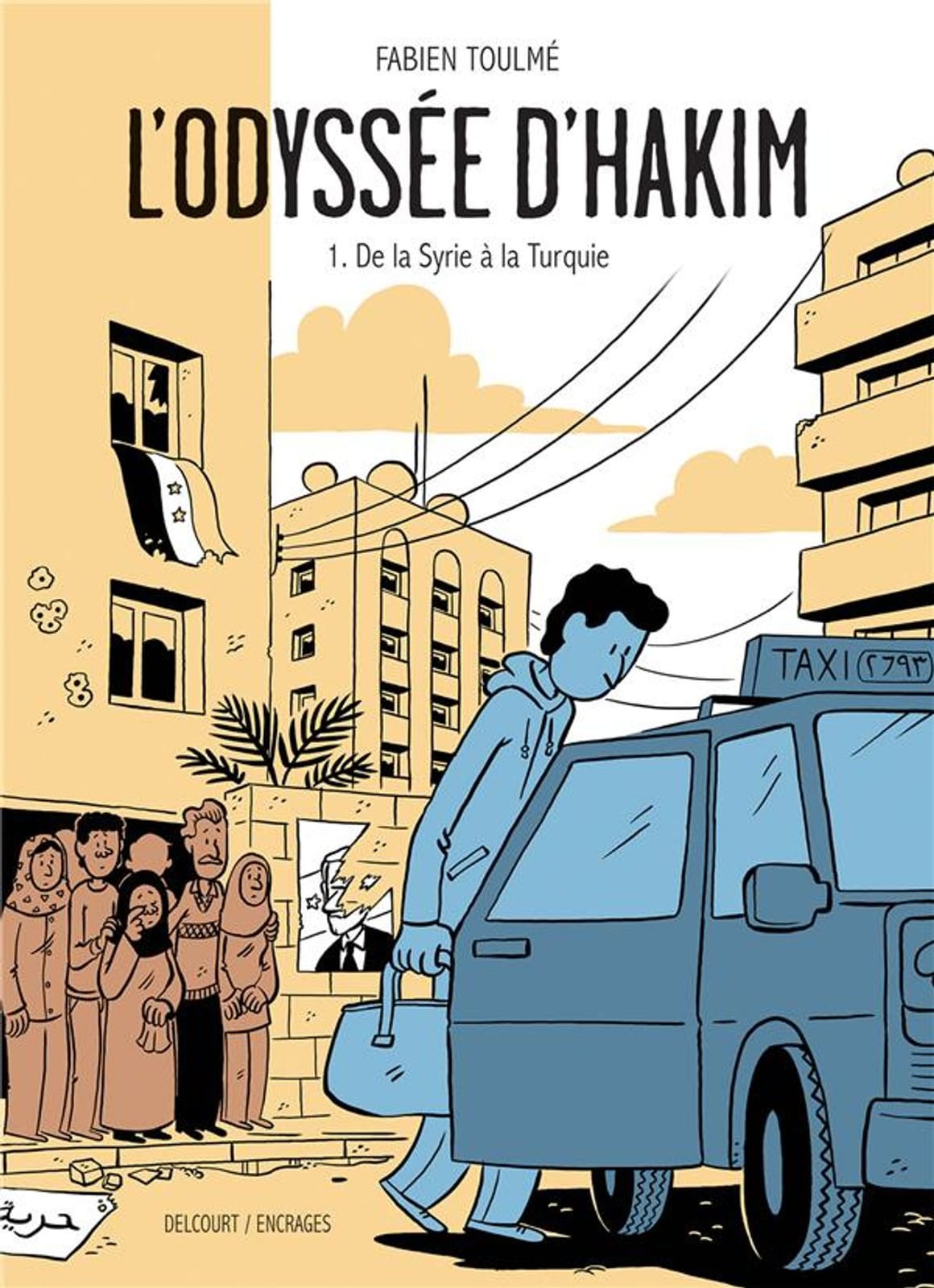 L'Odyssée d'Hakim de Fabien Toulmé, Delcourt