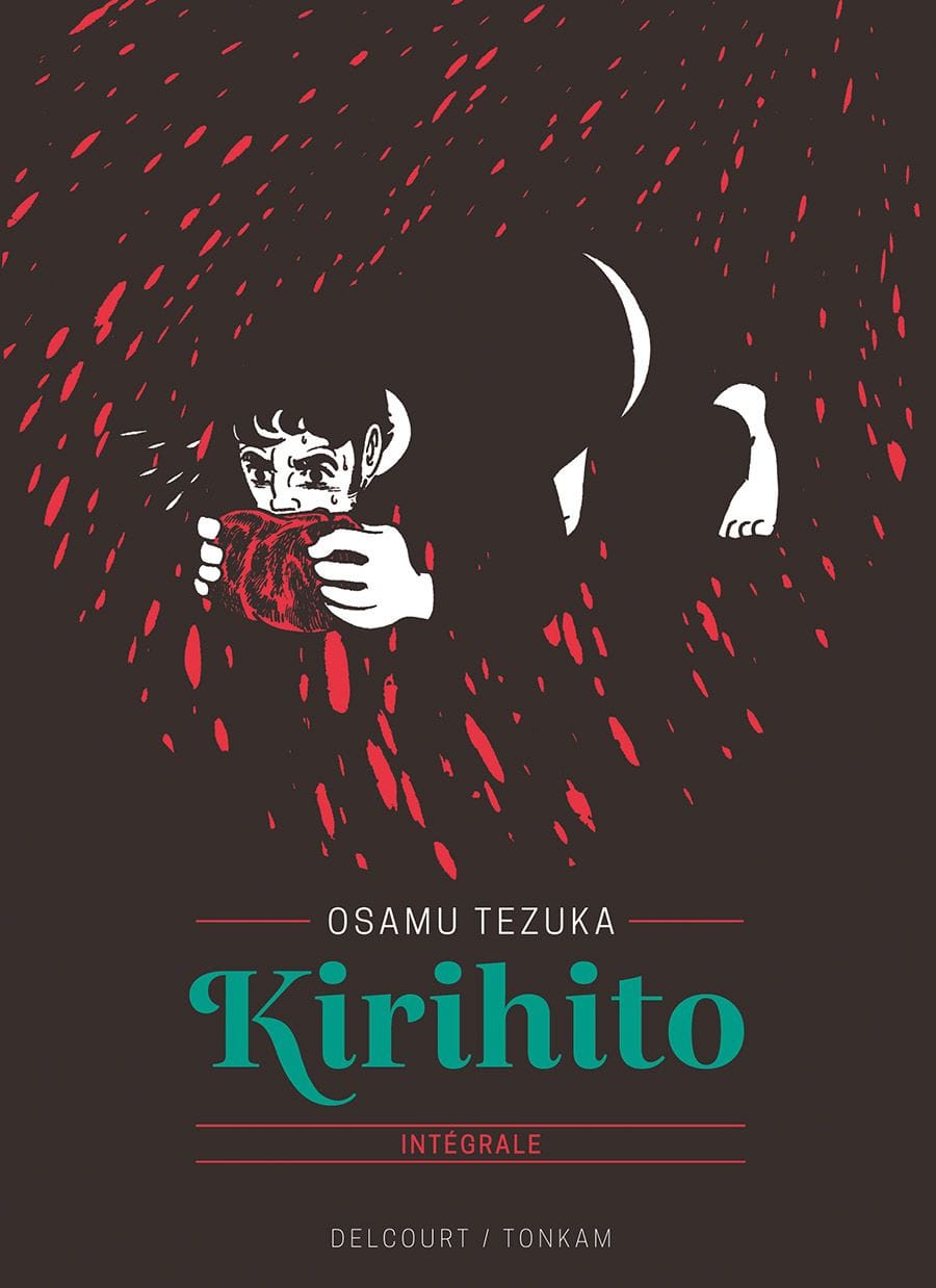 Kirihito d’Osamu Tezuka, Delcourt/Tonkam