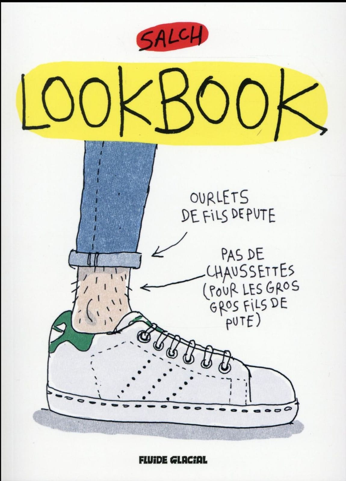 LookBook d’éric Salch, Fluide Glacial