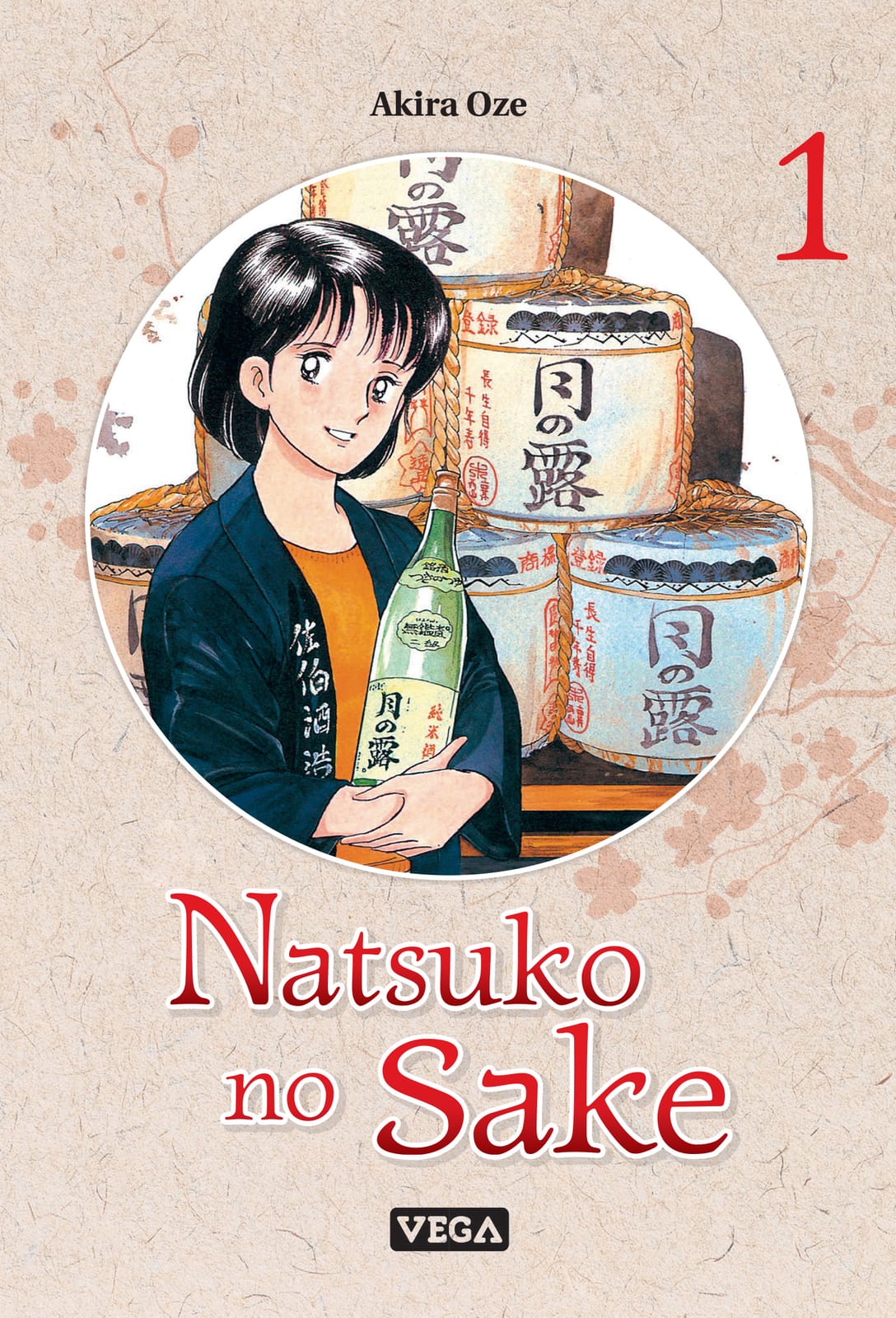 Natsuko no Sake d’Akira Oze, Vega
