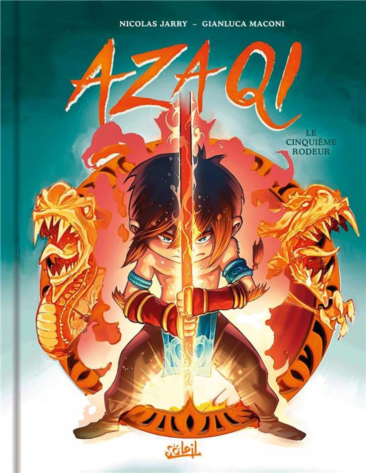 Azaqi, T1, Le cinquième rôdeur de Jarry & Maconi, Soleil