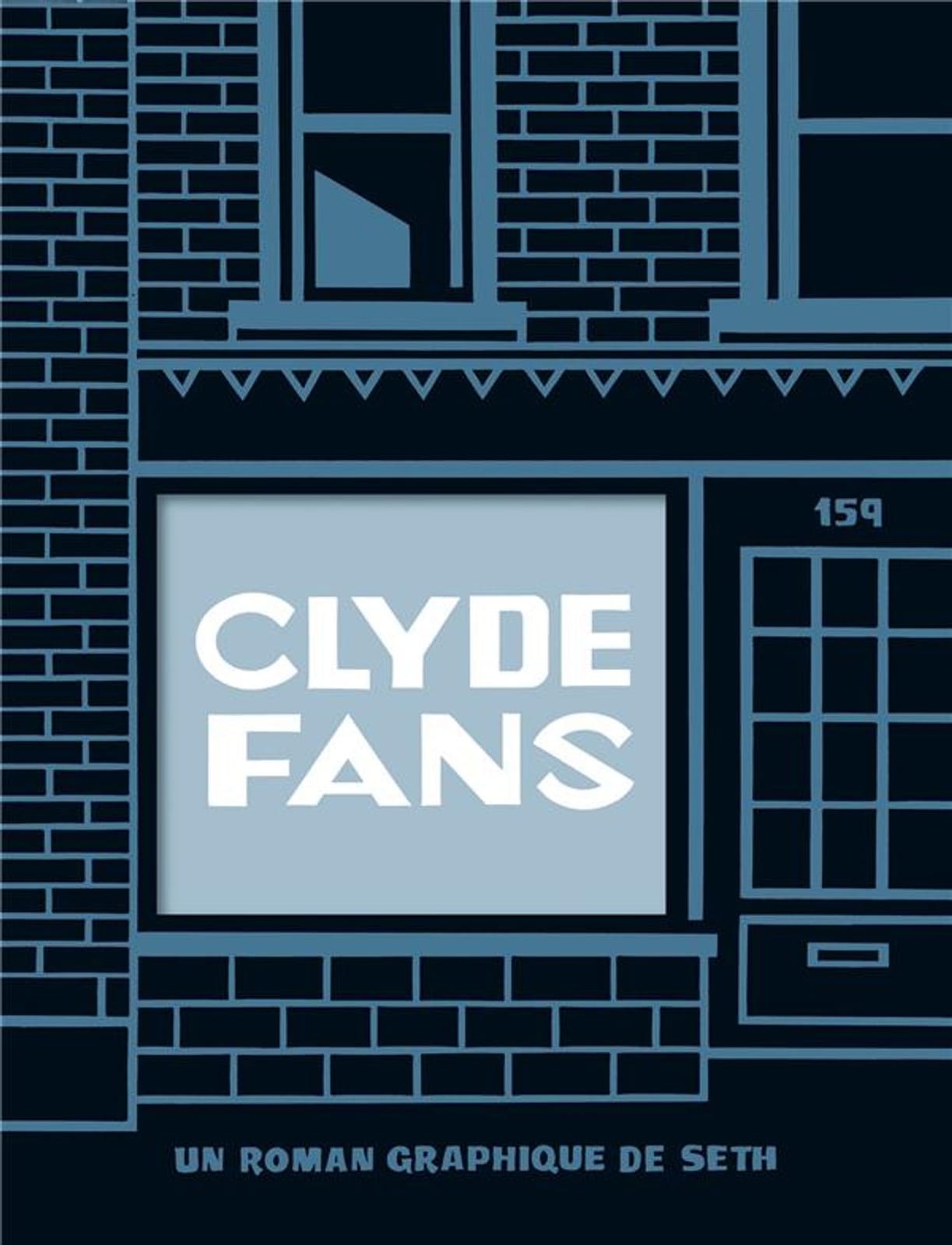 Clyde Fans de Seth, Delcourt