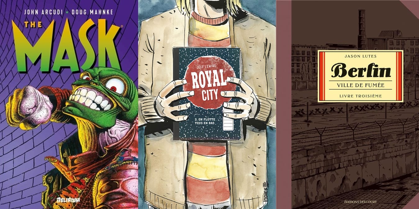 The Mask - Intégrale Vol. 1 de John Arcudi & Doug Mahnke, Delirium
Royal City - T3 de Jeff Lemire, Urban Comics
Berlin T3: Ville de lumière de Jason Lutes, Delcourt