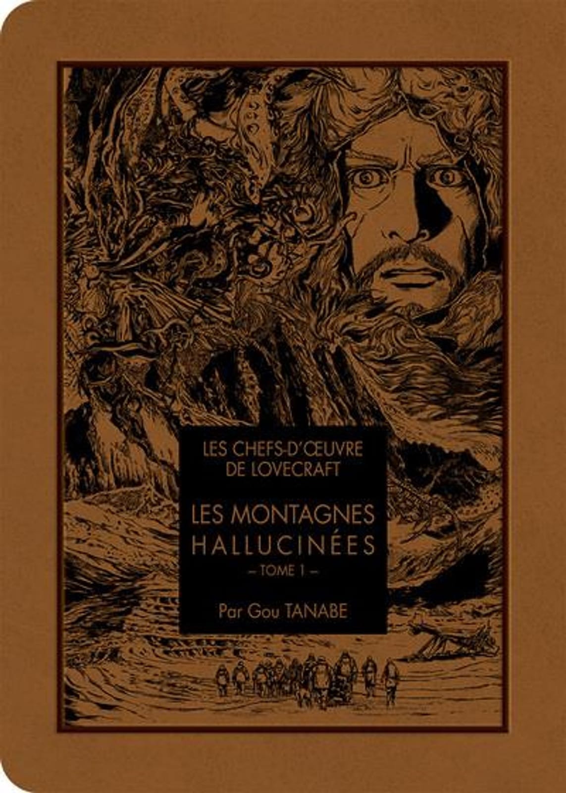 Les chefs-d’œuvre de Lovecraft, Les Montagnes Hallucinées tome 1 et tome 2 de Gou Tanabe, Ki-oon