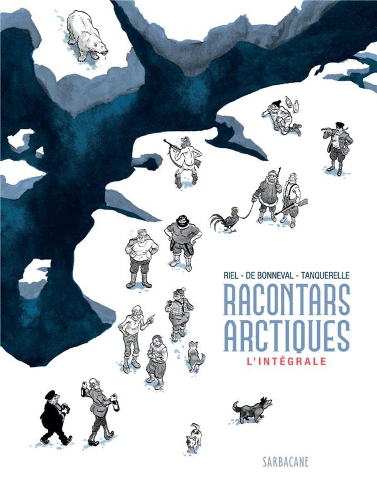 Les racontars de Gwen de Bonneval & Hervé Tanquerelle d’après les livres de Jørn Riel, Sarbacane