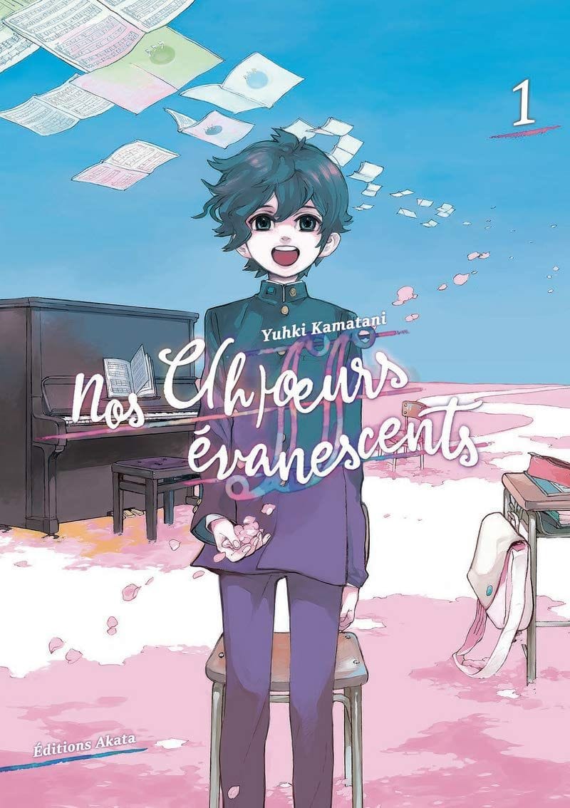 Nos c(h)œurs évanescents de Yuhki Kamatani, Akata