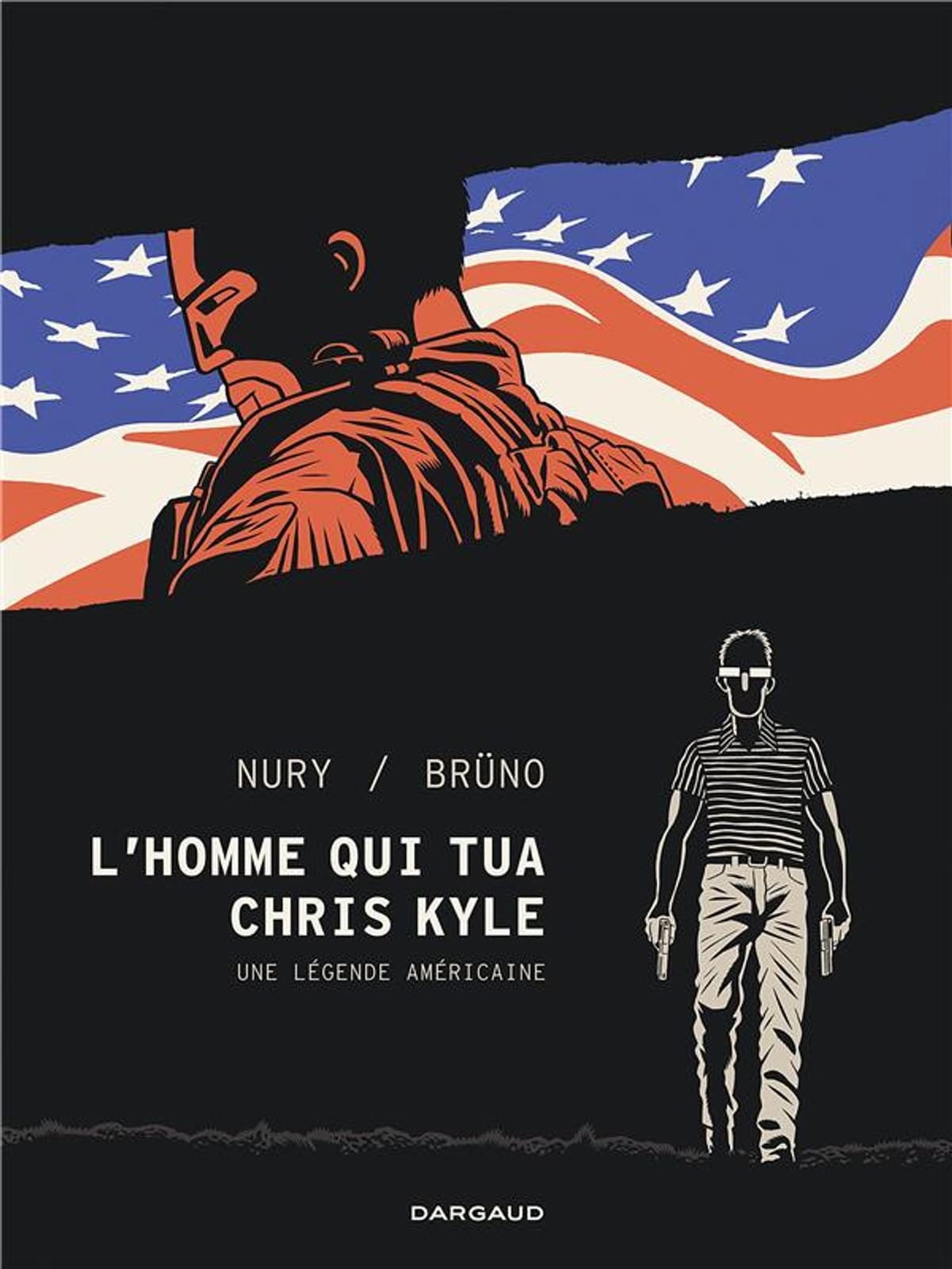 L'Homme qui tua Chris Kyle de Fabien Nury et Brüno, Dargaud