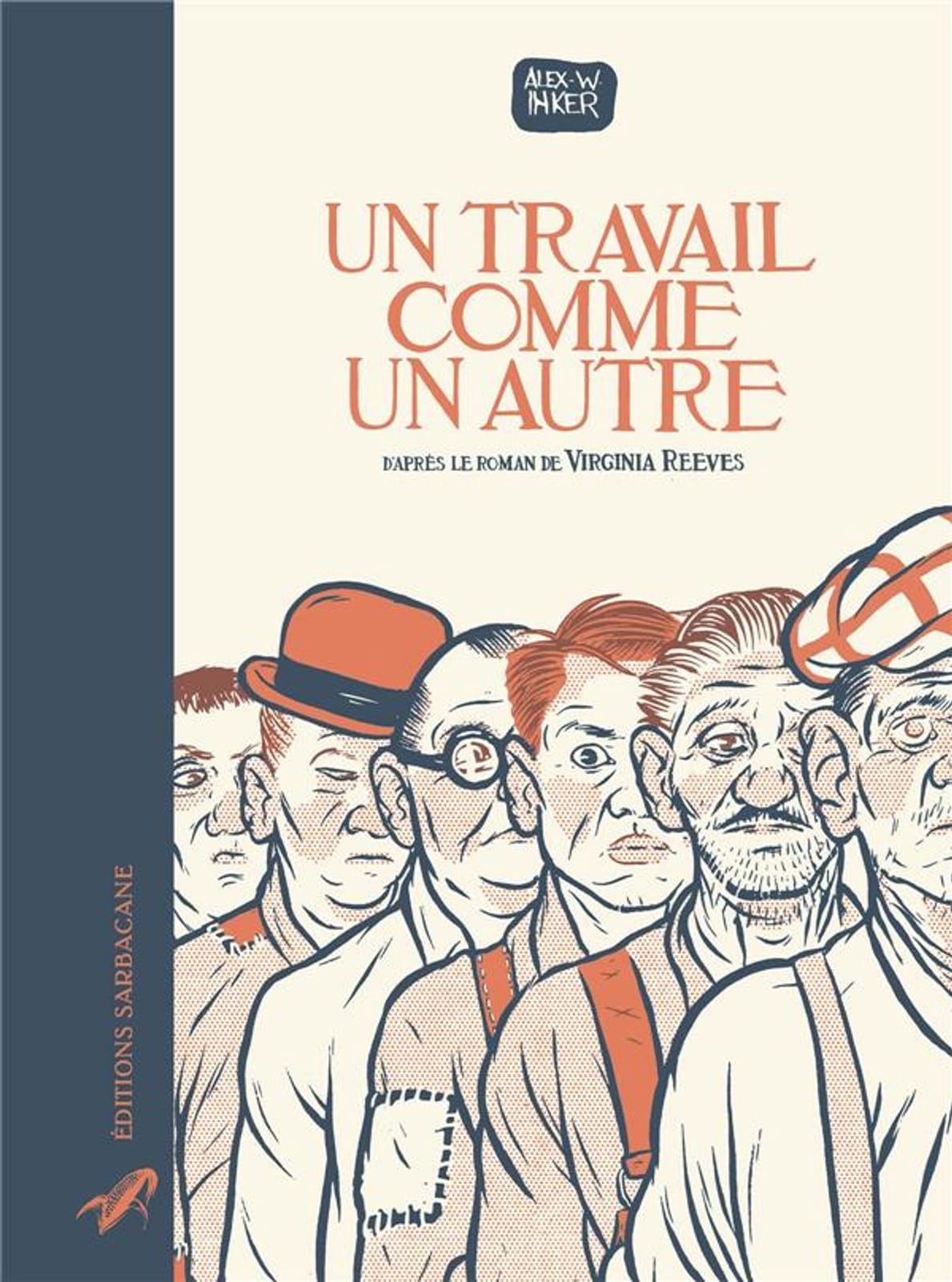 Un travail comme un autre de Alex W. Inker, Sarbacane