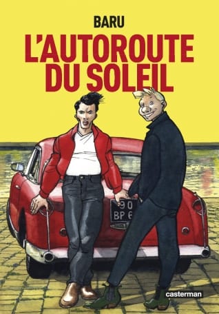 L’Autoroute du soleil (France, première parution en 1995), de Baru
