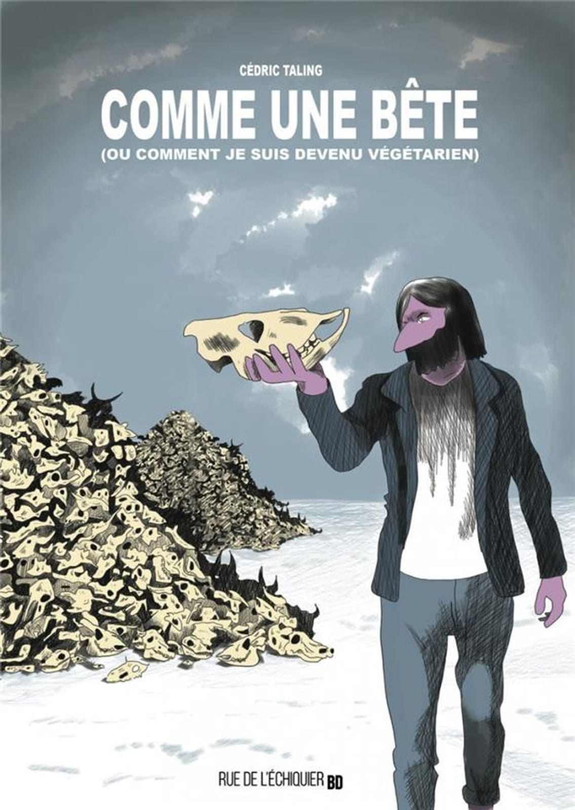Comme une bête (ou comment je suis devenu végétarien) de Cédric Taling, Rue de l’échiquier