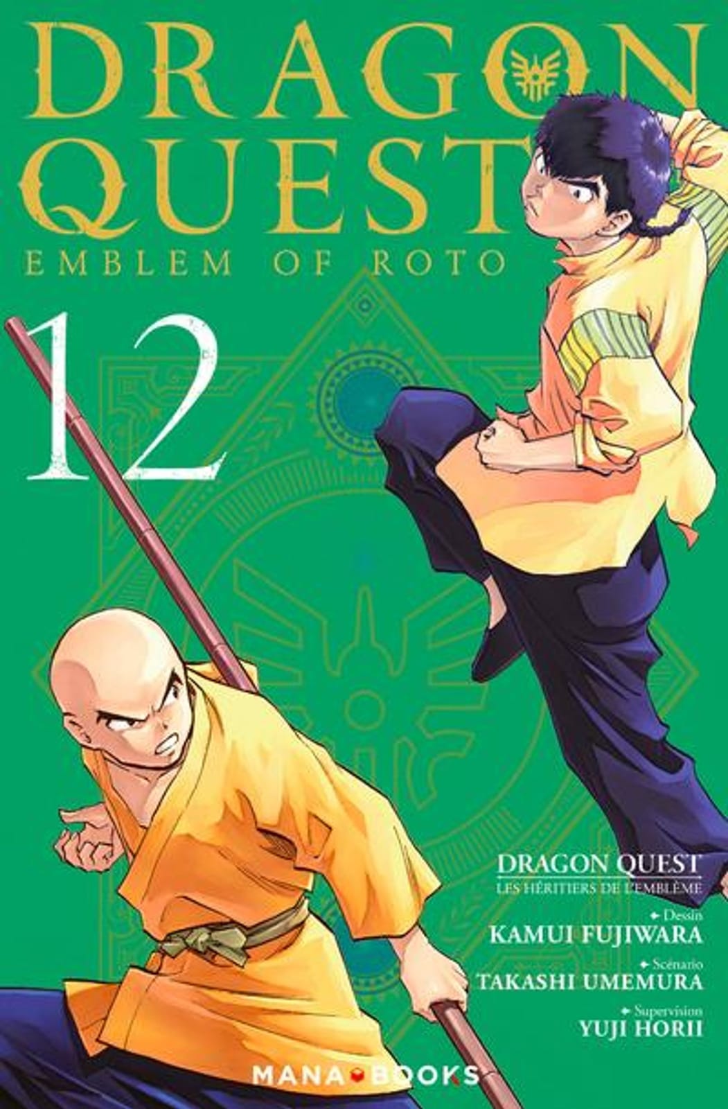 Dragon Quest - Les Héritiers de l'Emblème T12 de Takashi Umemura, Yuji Horii & Kamui Fujiwara, Mana Books