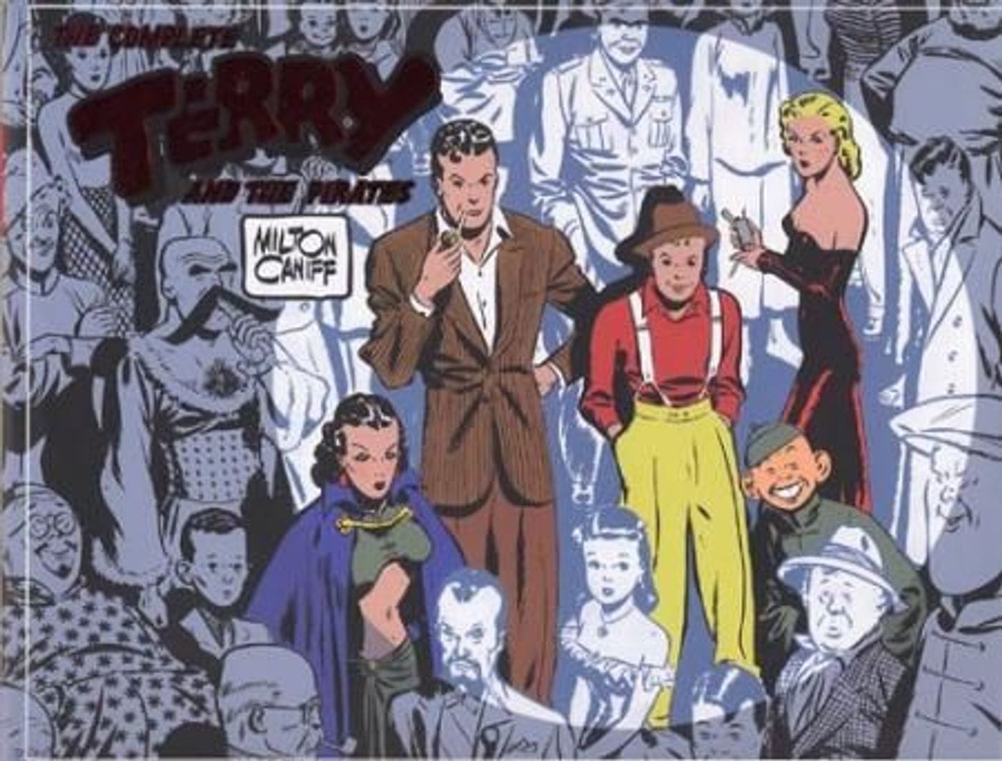 Terry & les Pirates de
Milton Arthur Caniff, BDARTISTE