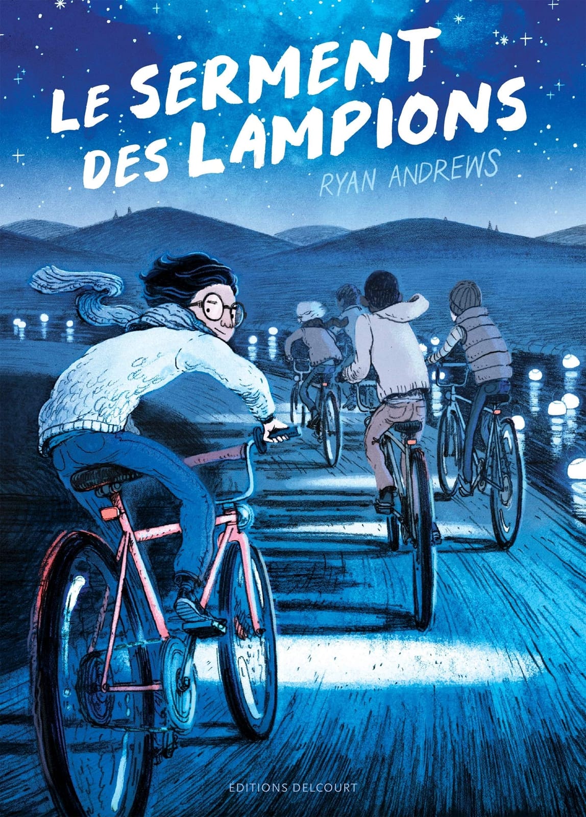 Le Serment des lampions de Ryan Andrews, Delcourt