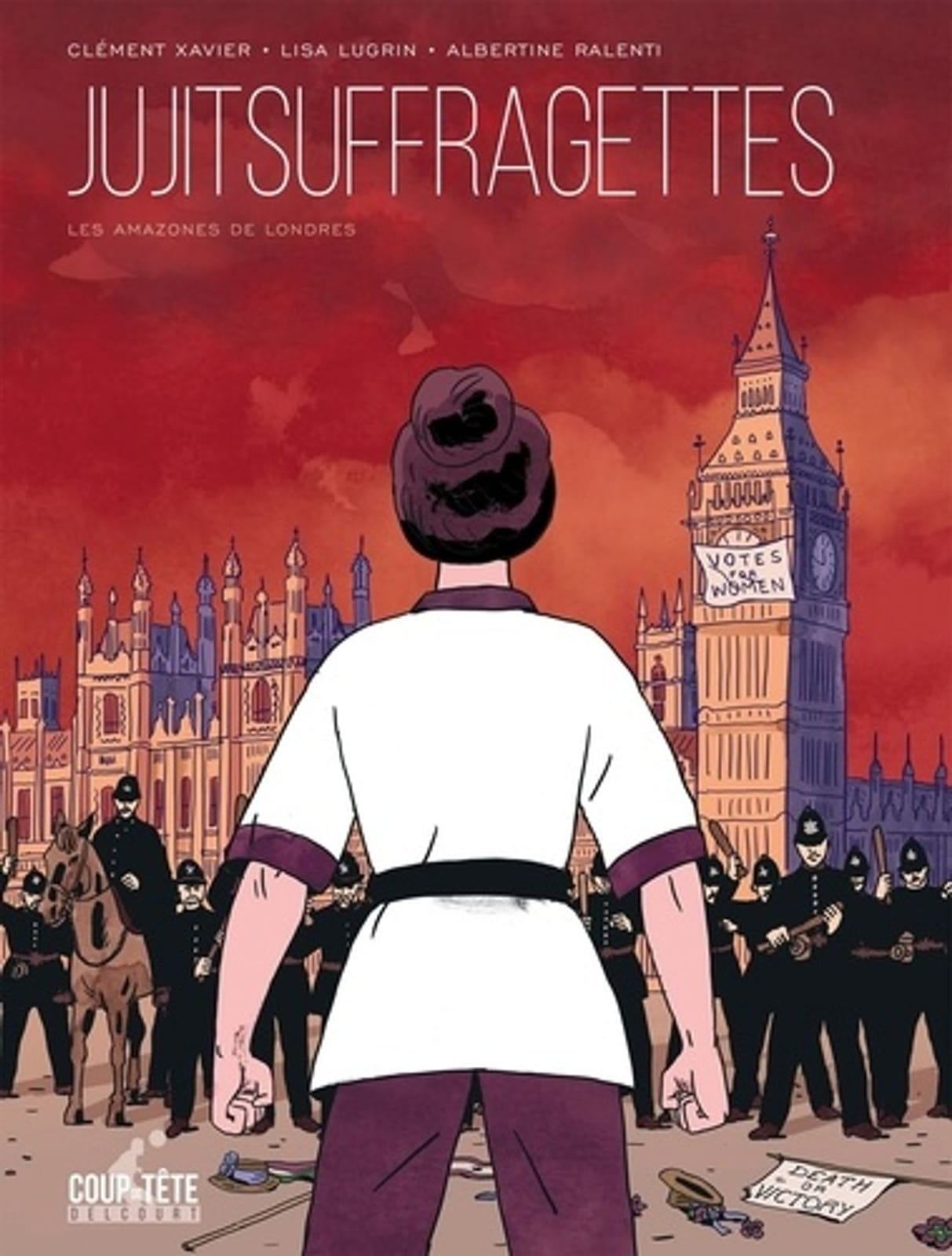 Jujitsuffragettes, les Amazones de Londres de Clément Xavier & Lisa Lugrin, Delcourt