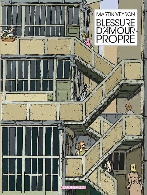 Blessure d'Amour Propre de Martin Veron, Dargaud
