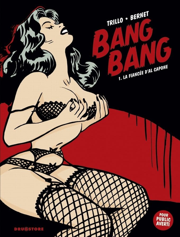 Bang Bang de Carlos Trillo & Jordi Bernet