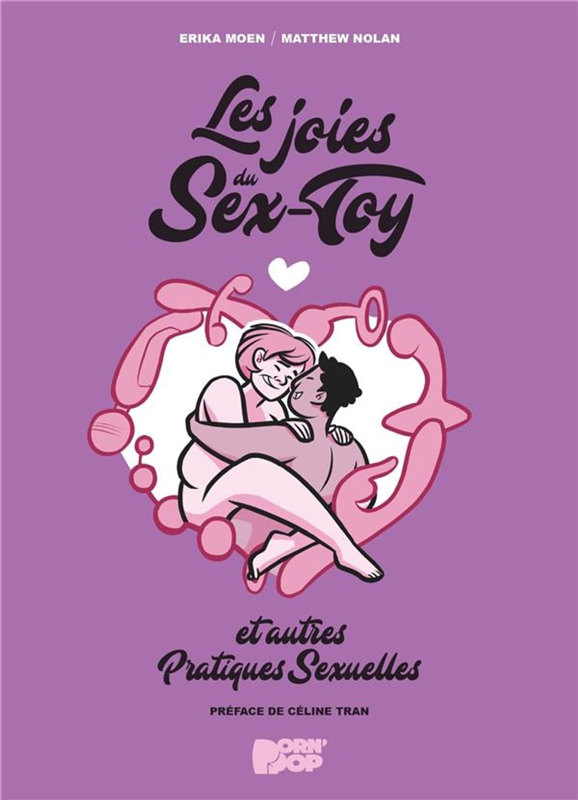Les Joies du Sex-Toy et autres... d'Erika Moen & Matthew Nolan