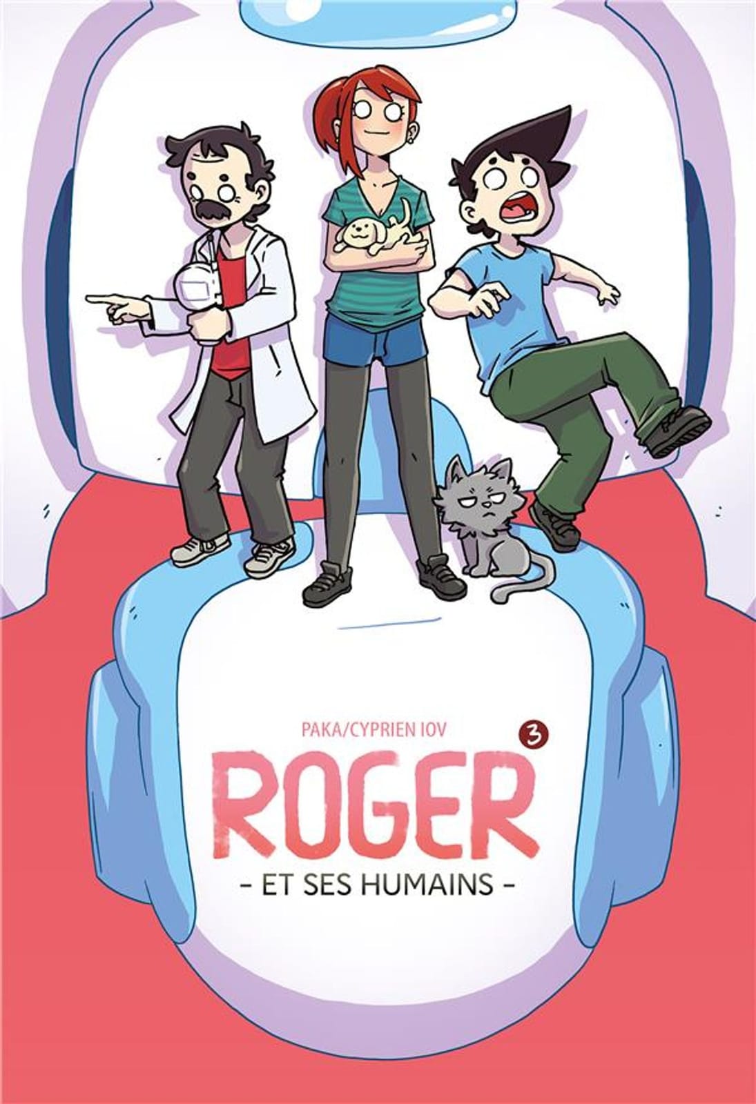 Roger et ses Humains T3 de Cyprien & Paka, Dupuis