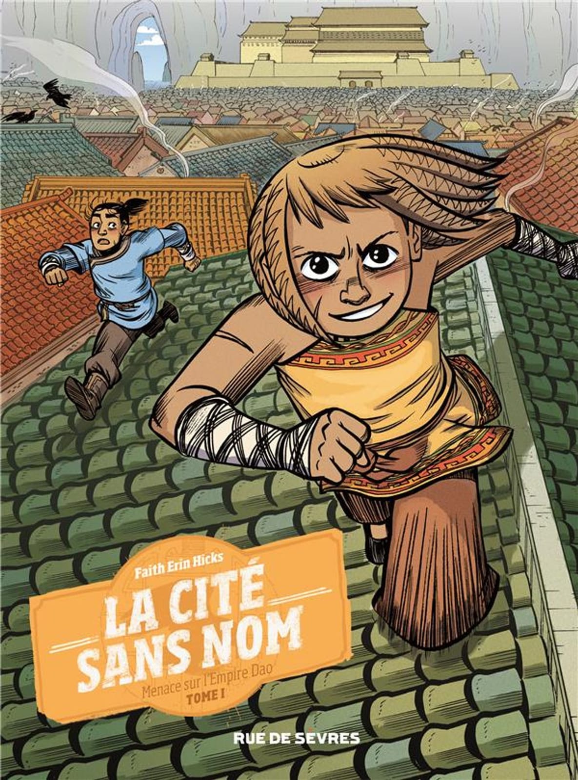 La Cité Sans Nom T1 de Faith Erin Hicks, Rue de Sèvres