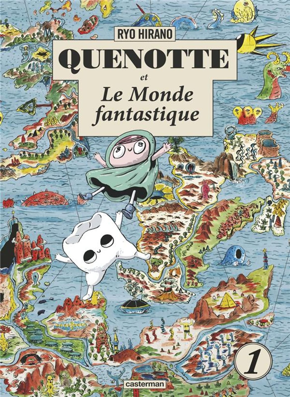 Quenotte et le Monde Fantastique T1 de Ryo Hirano, Casterman