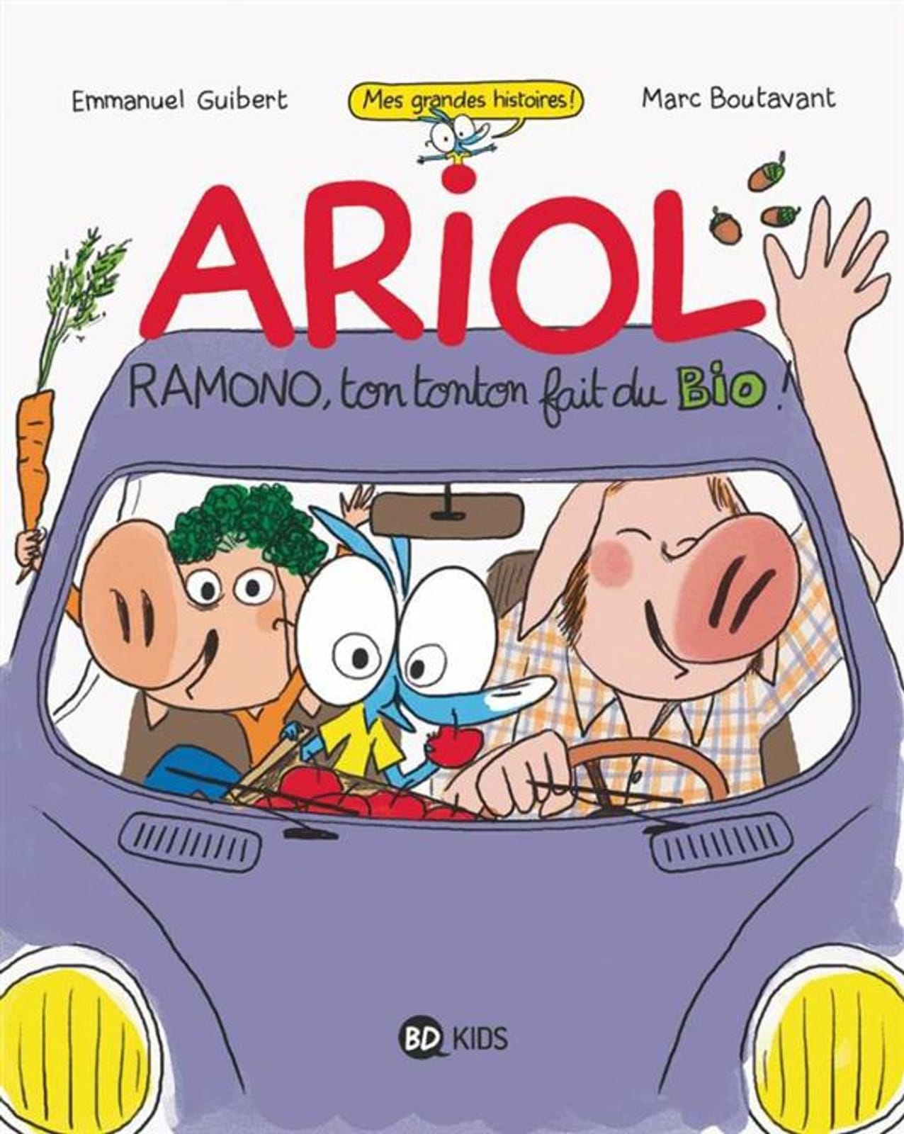 Ariol de Marc Boutavant & Emmanuel Guibert, BD Kids