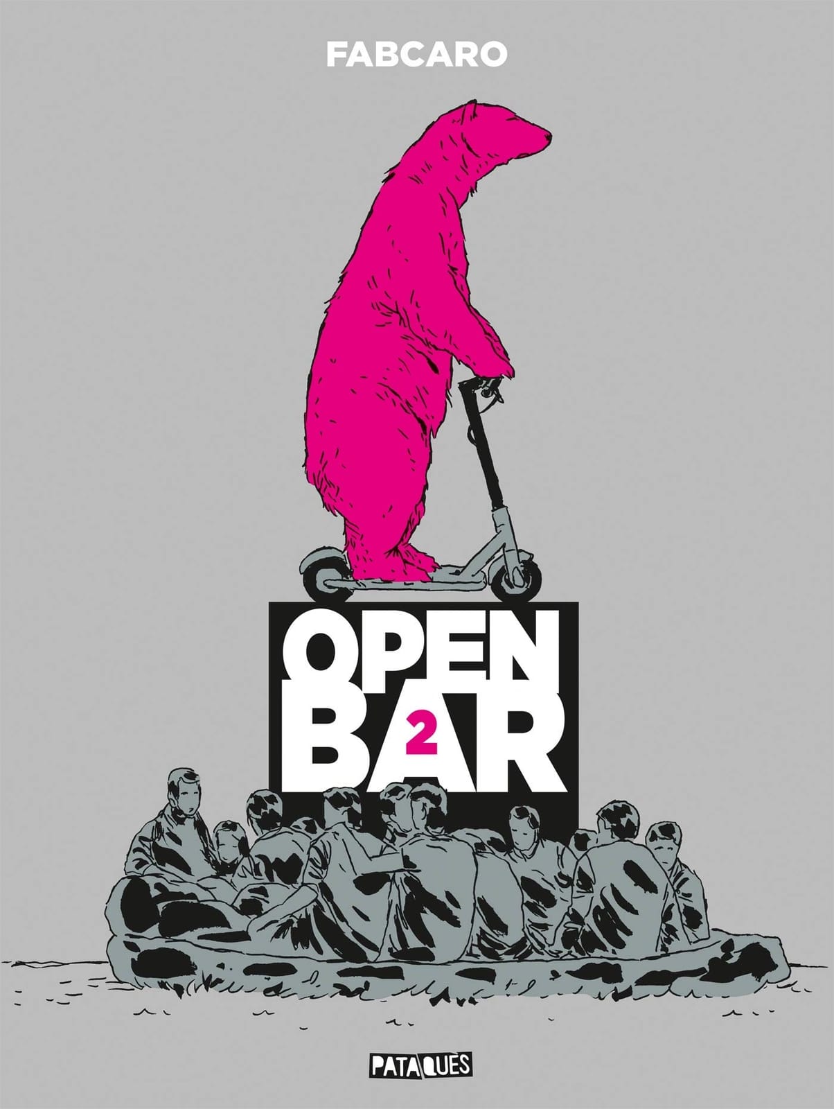 Open Bar T2 de Fabcaro, Pataquès