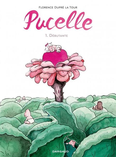 Pucelle de Florence Dupré la Tour, Dargaud