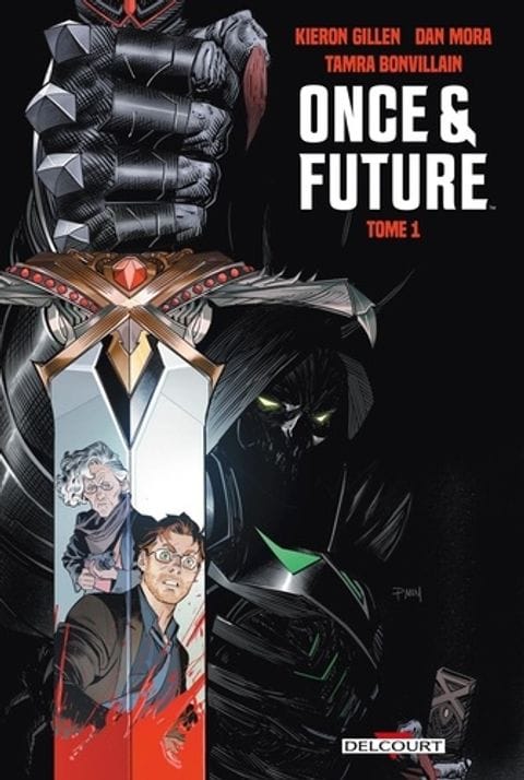 Once & Future T1 de Kieron Gillen & Dan Mora chez Delcourt
