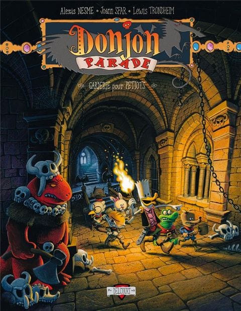 Donjon Parade: Garderie pour petiots T6 de Lewis Trondheim, Joann Sfar & Alexis Nesme, Delcourt