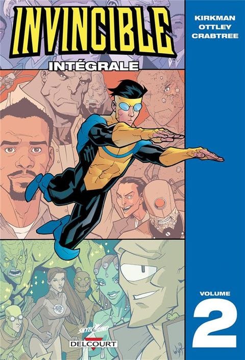 Invincible Intégrale T2 de Robert Kirkman, Ryan Ottley & Bill Crabtree, Delcourt
