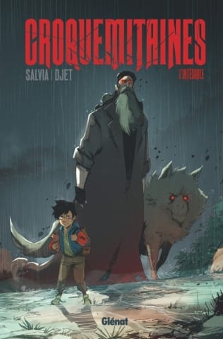 © Croquemitaines L'intégrale / Salvia / Djet / Glénat