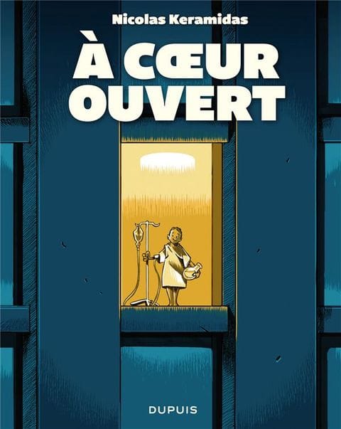 © À cœur ouvert / Nicolas Keramidas / Dupuis