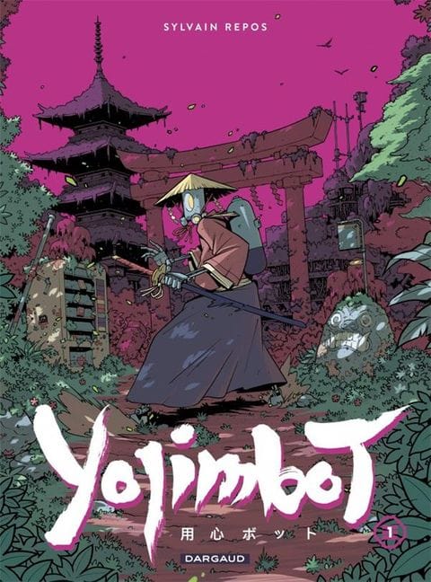 © Sylvain Repos / Yojimbot / Dargaud.