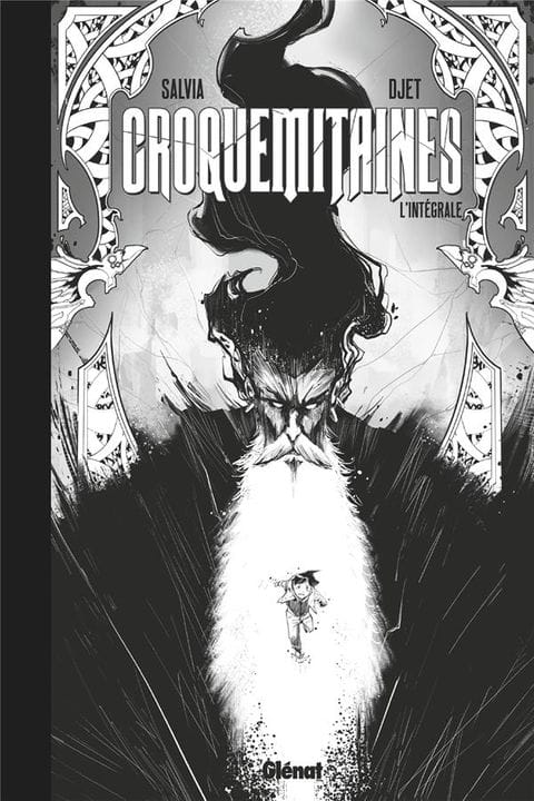 © Croquemitaines L'intégrale / Salvia / Djet / Glénat