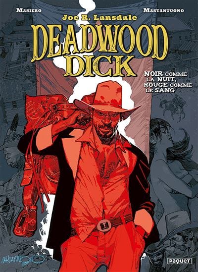 © Deadwood Dick / Michele Masiero & Corrado Mastantuono / Paquet