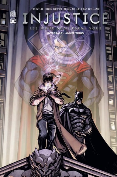 © Injustice God Among Us / Tom Taylor, Bruno Buccellato & Collectif / Urban Comics