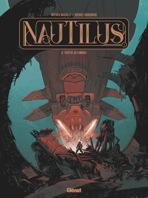 Nautilus T1 : le théâtre des ombres, de Mathieu Mariolle et Guénaël Grabowski