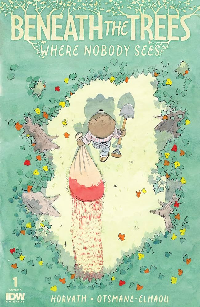 Beneath the Trees Where Nobody Sees de Patrick Horvath, Ankama.