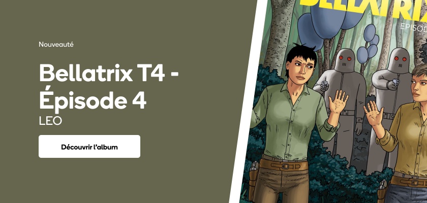 Bellatrix T4 - Épisode 4