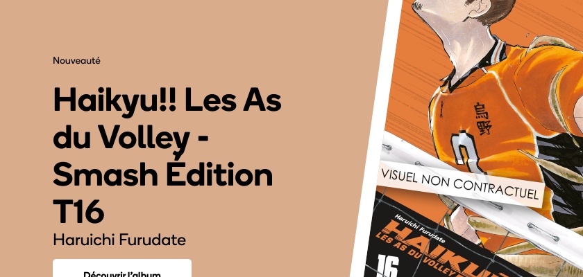 Haikyu!! Les As du Volley - Smash Édition T16