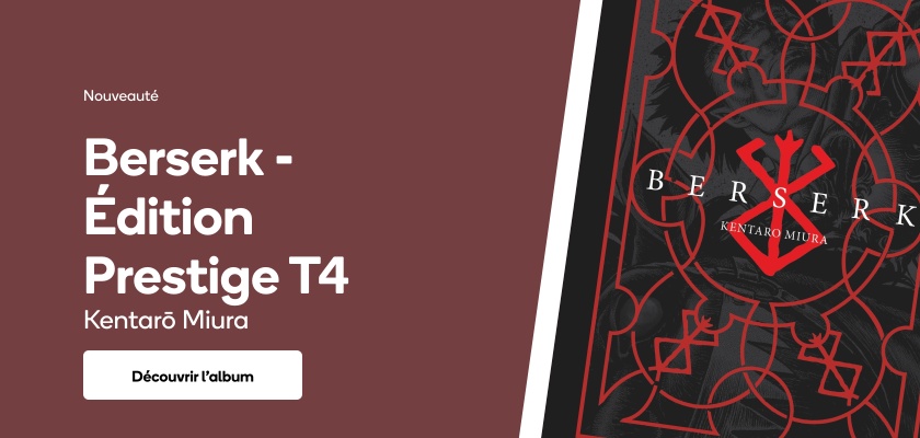 Berserk - Édition Prestige T4