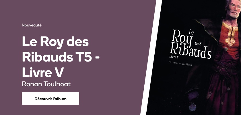 Le Roy des Ribauds T5 - Livre V