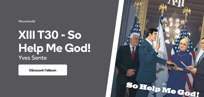 XIII T30 - So Help Me God!