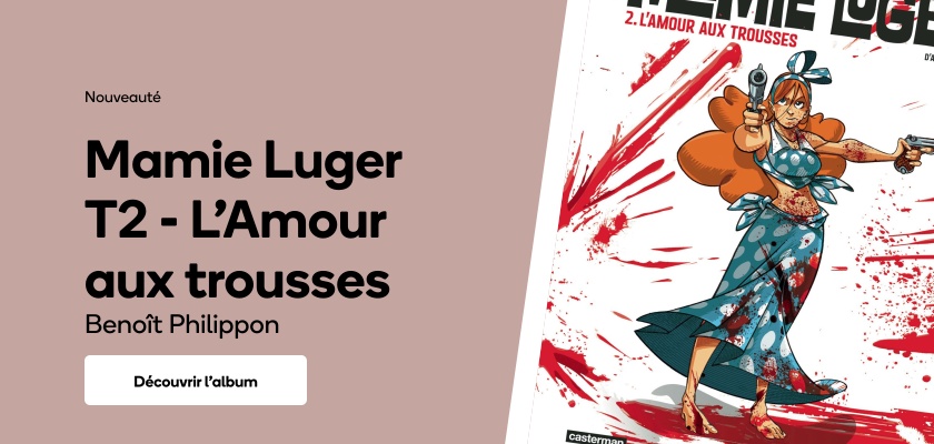 Mamie Luger T2 - L'Amour aux trousses