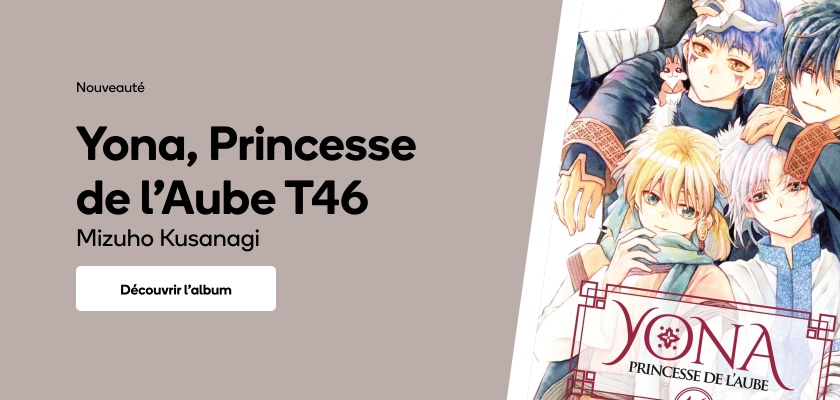 Yona, Princesse de l'Aube T46