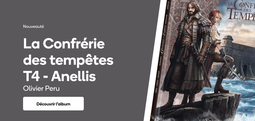 La Confrérie des tempêtes T4 - Anellis