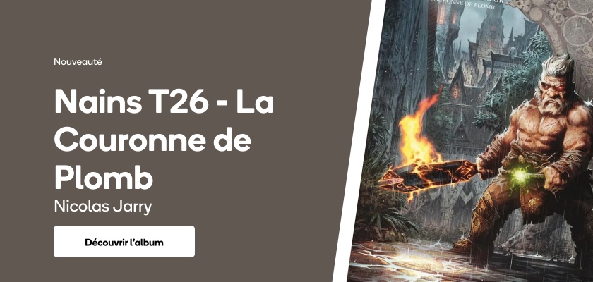 Nains T26 - La Couronne de Plomb