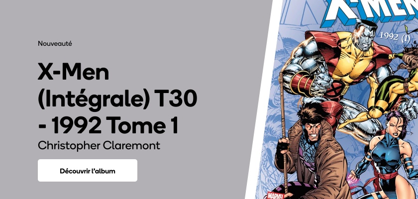 X-Men (Intégrale) T30 - 1992 Tome 1