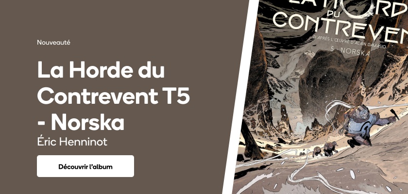 La Horde du Contrevent T5 - Norska